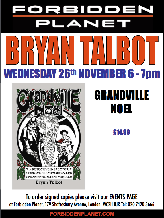 Bryan Talbot Signing Grandville Noel