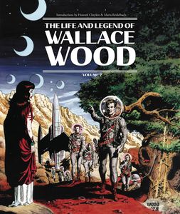 [Life & Legend Wallace Wood: Volume 2 (Hardcover) (Product Image)]