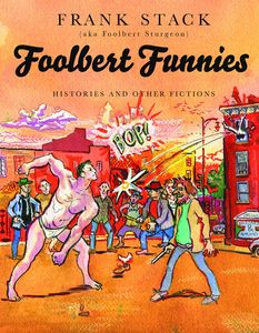 [Foolbert Funnies: Histories & Fictions (Product Image)]