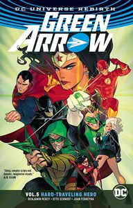 [Green Arrow: Volume 5: Hard Traveling Hero (Rebirth) (Product Image)]
