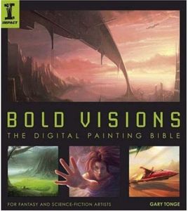[Bold Visions: A Digital Painting Bible (Product Image)]