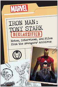 [Iron Man: Tony Stark Declassified (Hardcover) (Product Image)]
