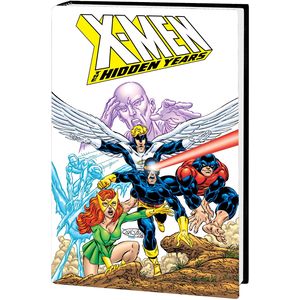 [X-Men: Hidden Years: Omnibus (Hardcover) (Product Image)]