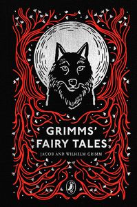 [Puffin Clothbound Classics: Grimms' Fairy Tales (Hardcover) (Product Image)]