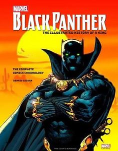 [Marvel's Black Panther: The Illustrated History Of A King (Hardcover) (Product Image)]