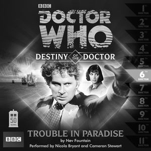 [Doctor Who: Destiny Of The Doctor 6: Trouble In Paradise CD (Product Image)]