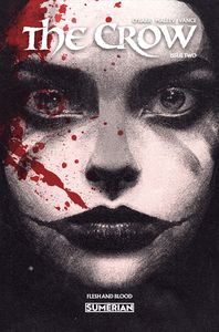 [The Crow: Flesh & Blood #2 (Cover C Connelly) (Product Image)]