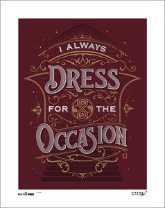 [Doctor Who: MCM Convention Exclusive: Art Print: Dress For The Occasion (Product Image)]