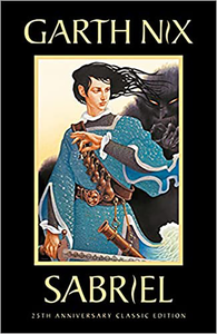 [The Old Kingdom: Sabriel (Signed 25th Anniversary Edition Hardcover) (Product Image)]