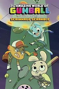 [Amazing World Of Gumball: OGN: Volume 4: Scrimmage Scramble (Product Image)]