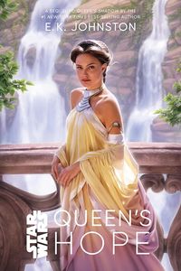 [Star Wars: Queen's Hope (Signed Bookplate Edition) (Product Image)]