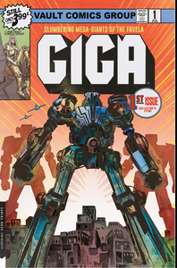 [Giga #1 (Glow In The Dark Exclusive Variant Signed Edition) (Product Image)]