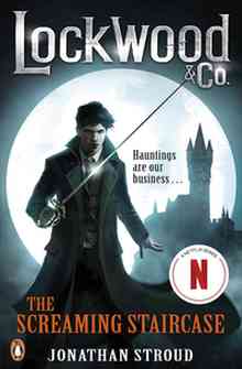 [The cover for Lockwood & Co: Book 1: The Screaming Staircase (Signed Edition)]