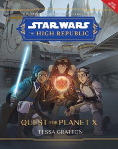 [Star Wars: The High Republic: Quest For Planet X (Hardcover) (Product Image)]