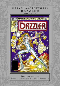 [Marvel Masterworks: Dazzler: Volume 2 (Hardcover) (Product Image)]