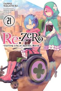 [Re: Zero: Starting Life in Another World: Volume 21 (Light Novel) (Product Image)]