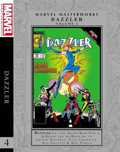 [Marvel Masterworks: Dazzler: Volume 4 (Hardcover) (Product Image)]