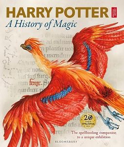 [Harry Potter: A History Of Magic: The Book Of The Exhibition (Hardcover) (Product Image)]