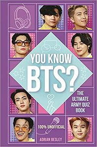 [You Know BTS?: The Ultimate Army Quiz Book (Product Image)]