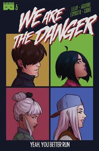 [We Are Danger #5 (Product Image)]