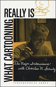 [What Cartooning Really Is: Interviews Charles Schulz (Hardcover) (Product Image)]
