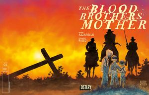 [Blood Brothers Mother #1 (Cover B) (Product Image)]