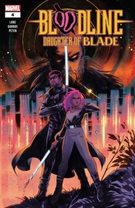 [Bloodline: Daughter Of Blade #4 (Product Image)]