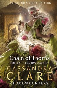 [The Last Hours: Book 3: Chain Of Thorns (Hardcover) (Product Image)]