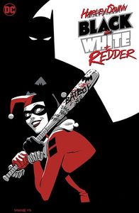 [Harley Quinn: Black + White + Redder (Product Image)]