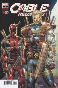 [Cable: Reloaded #1 (Liefeld Deadpool 30th Variant Anhl) (Product Image)]