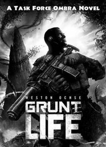 [Grunt Life (A Task Force Ombra Novel) (Product Image)]