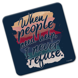 [Doctor Who: The 60th Anniversary Diamond Collection: Coaster: I Never Refuse (Product Image)]