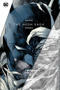 [Batman: The Hush Saga: Omnibus (Hardcover) (Product Image)]