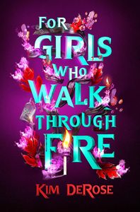[For Girls Who Walk Through Fire (Product Image)]