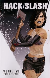 [Hack/Slash: Volume 2: Death By Sequel (New Printing) (Product Image)]