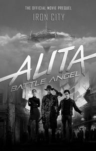 [Alita: Battle Angel: Iron City (Signed Edition) (Product Image)]