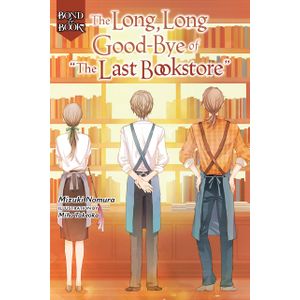 [Bond & Book: Volume 2: The Long, Long Goodbye Of The Last Bookstore (Hardcover) (Product Image)]
