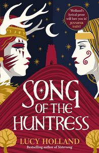[Song Of The Huntress (Hardcover) (Product Image)]