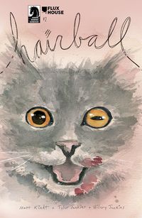 [The cover for Hairball #2 (Cover A Kindt)]