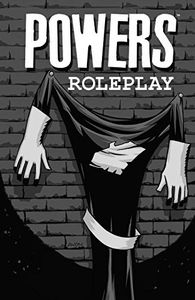 [Powers: Volume 2: Roleplay (New Printing) (Product Image)]
