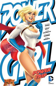 [Power Girl: Power Trip (Product Image)]