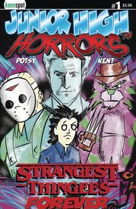 [Junior High Horrors: Strangest Thingees: Forever #1 (Cover D Potchak) (Product Image)]