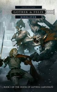 [Warhammer: Gotrek & Felix: Kinslayer (Product Image)]