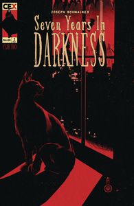 [Seven Years In Darkness: Year Two #2 (Cover B Schmalke) (Product Image)]