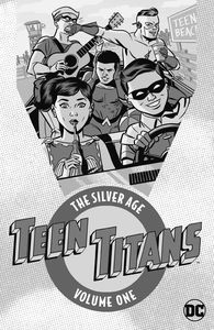 [Teen Titans: The Silver Age: Volume 1 (Product Image)]