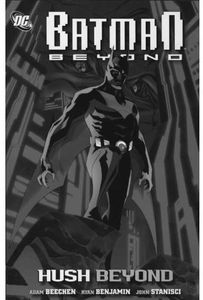 [Batman Beyond: Beyond Hush (Titan Edition) (Product Image)]