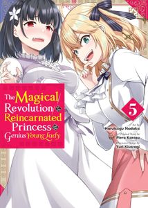 [The Magical Revolution Of The Reincarnated Princess & The Genius Young Lady: Volume 5 (Product Image)]