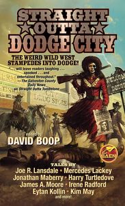 [Straight Outta Dodge City (Product Image)]