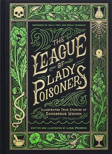 [The League Of Lady Poisoners (Hardcover) (Product Image)]
