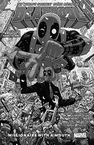 [Deadpool: World's Greatest: Volume 1: Millionaire With A Mouth (Product Image)]